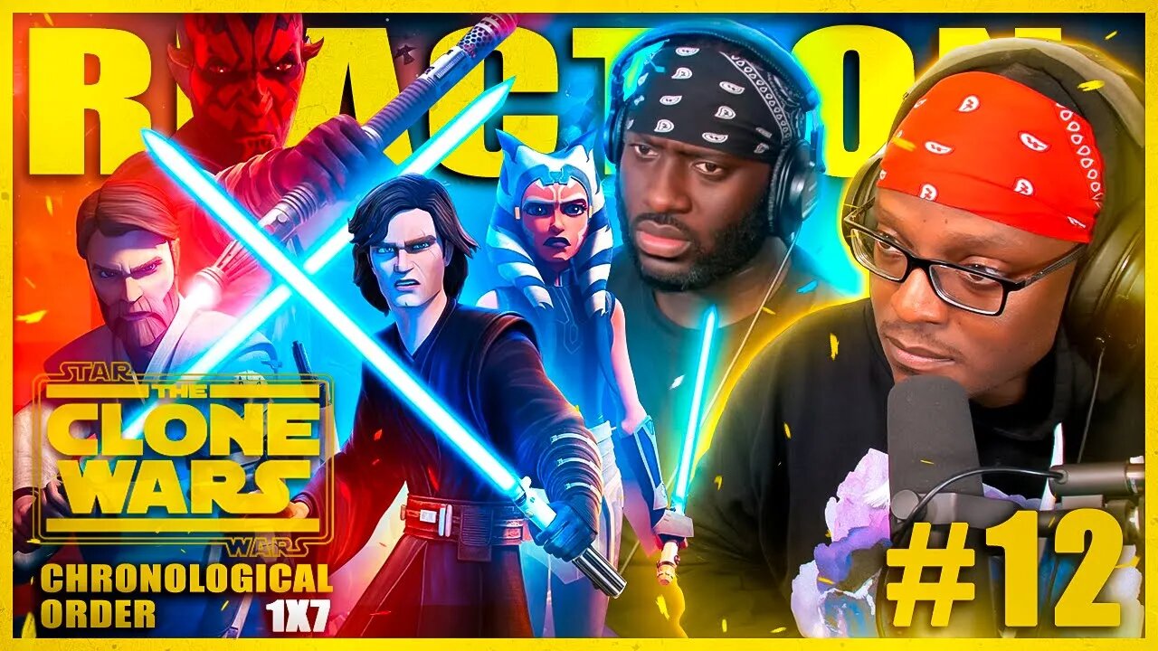 STAR WARS: THE CLONE WARS #12: 1x7 | Duel of the Droids | Reaction | Review | Chronological Order