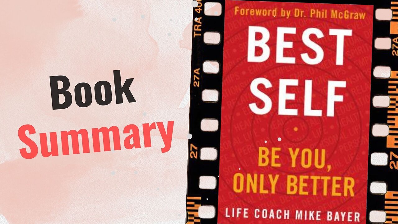 Best Self: Be You, Only Better | Book Summary