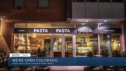 Pasta, Pasta, Pasta wants you to know, "We're Open Colorado"