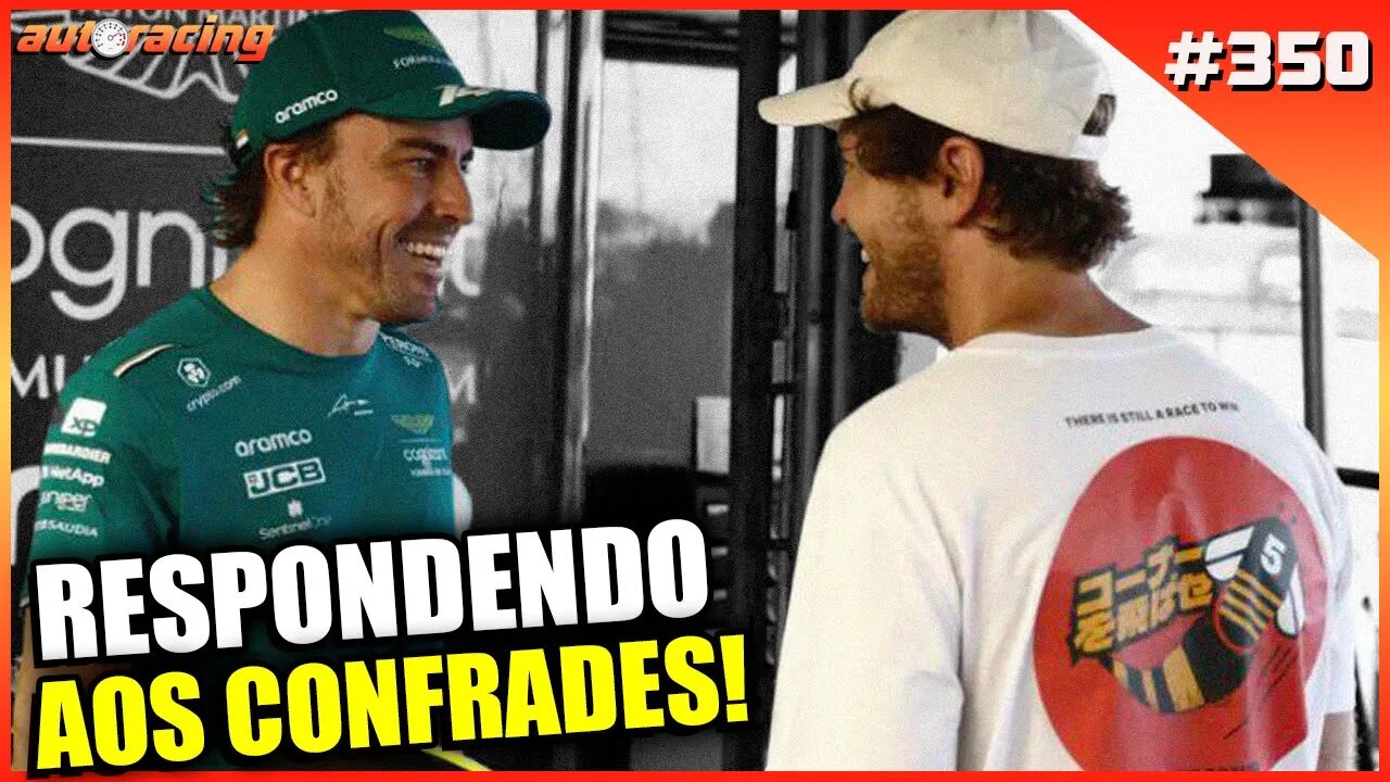 RESPONDENDO AOS CONFRADES F1 2023 | Loucos por Automobilismo 350