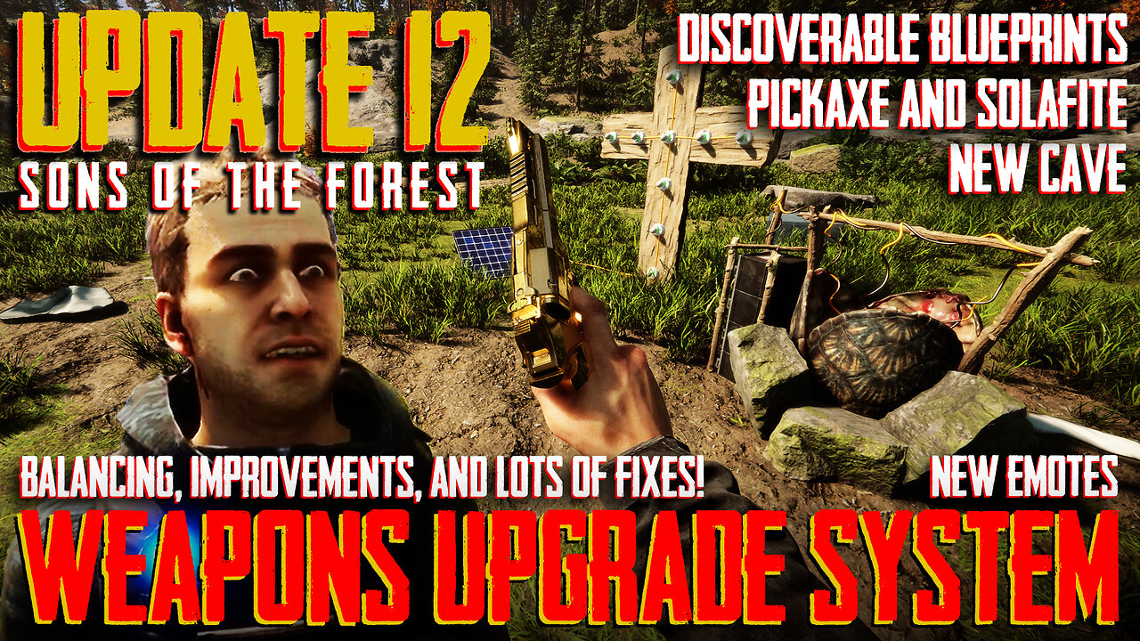 Sons of the Forest | UPDATE 12 | Weapons Upgrade System, Blueprints, Pickaxe and Solafite, New Cave!