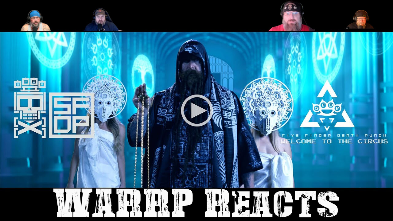 WE ARE HITTING FIVE FINGER DEATH PUNCH REALLY HARD! WARRP Reacts to Welcome To The Circus #ffdp