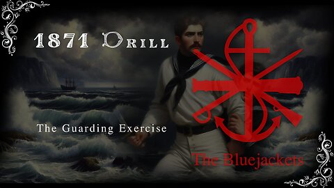 1871 Cutlass drill : the guarding exercise