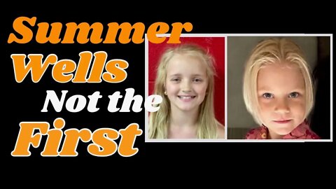 Summer Wells is not the first little blonde girl to go missing in Hawkins County, Tennessee.