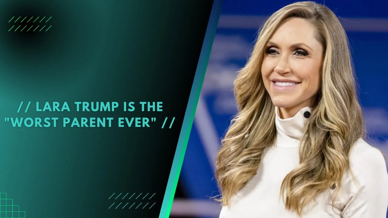 LARA TRUMP IS THE WORST PARENT EVER | PRIME NATION