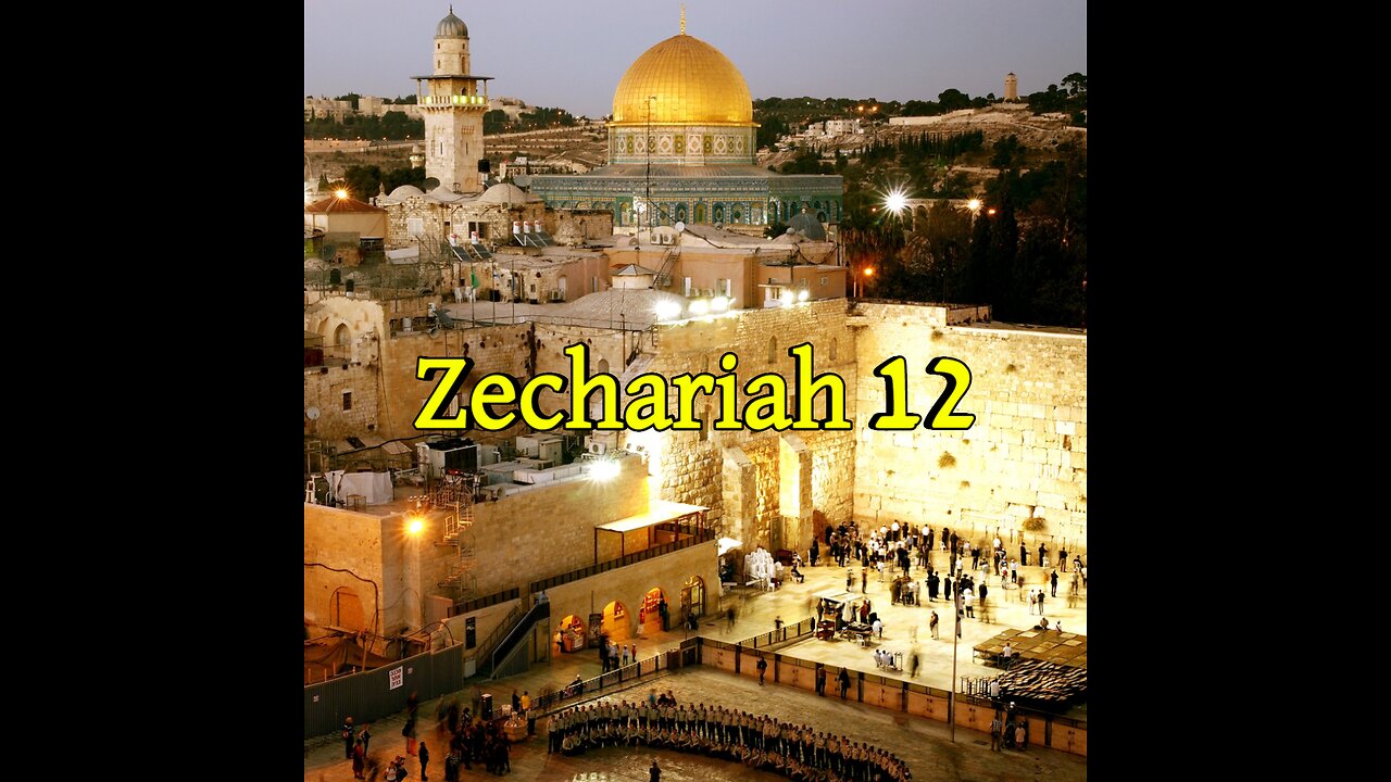 Zechariah 12