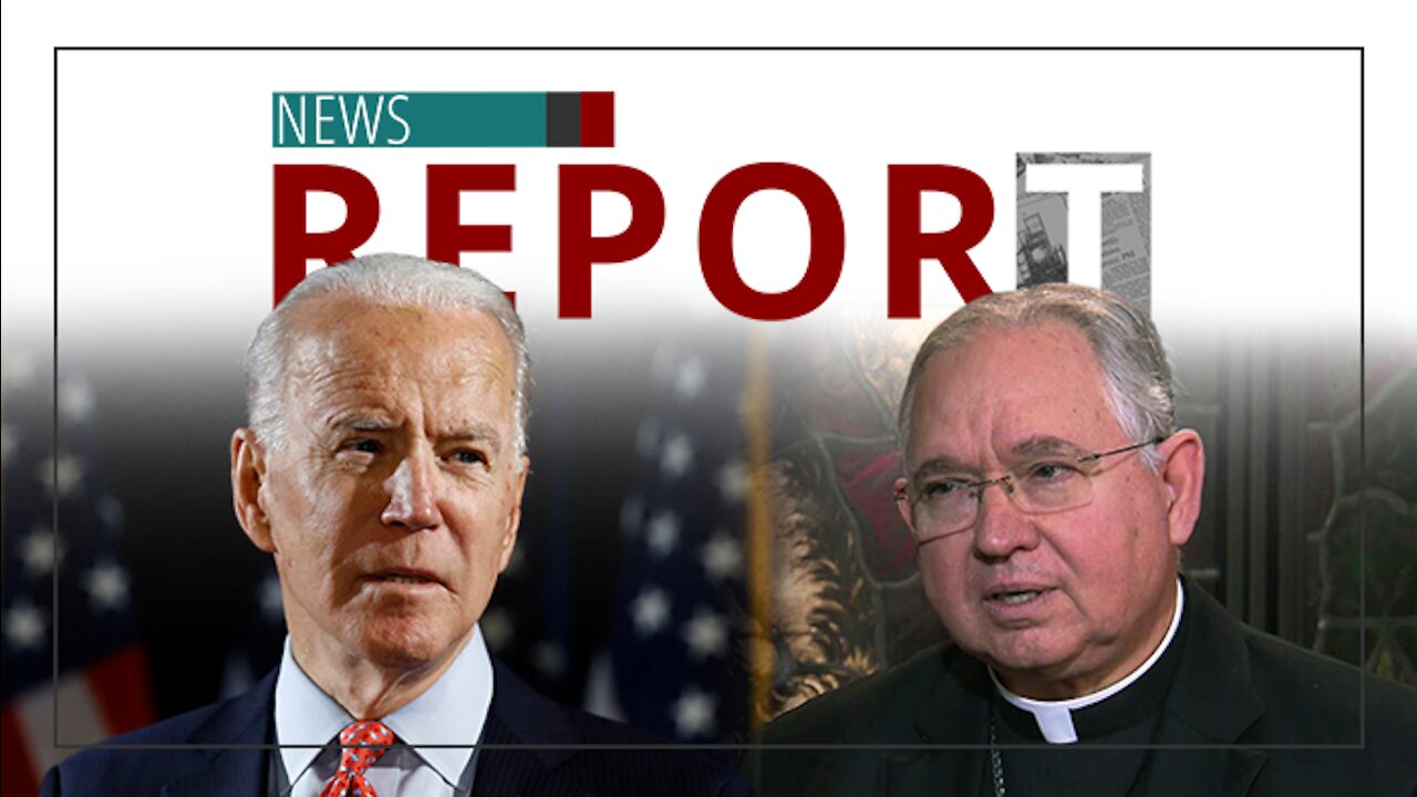 Catholic — News Report — Bishops Respond to Biden