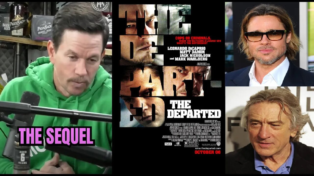 MARK WAHLBERG Talks About THE DEPARTED 2 with BRAD PITT and ROBERT DE NIRO?