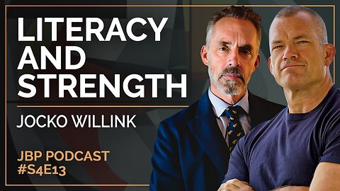 Literacy and Strength | Jocko Willink | EP 11