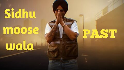 PAST - Sidhu moose Wala AI Voice Song