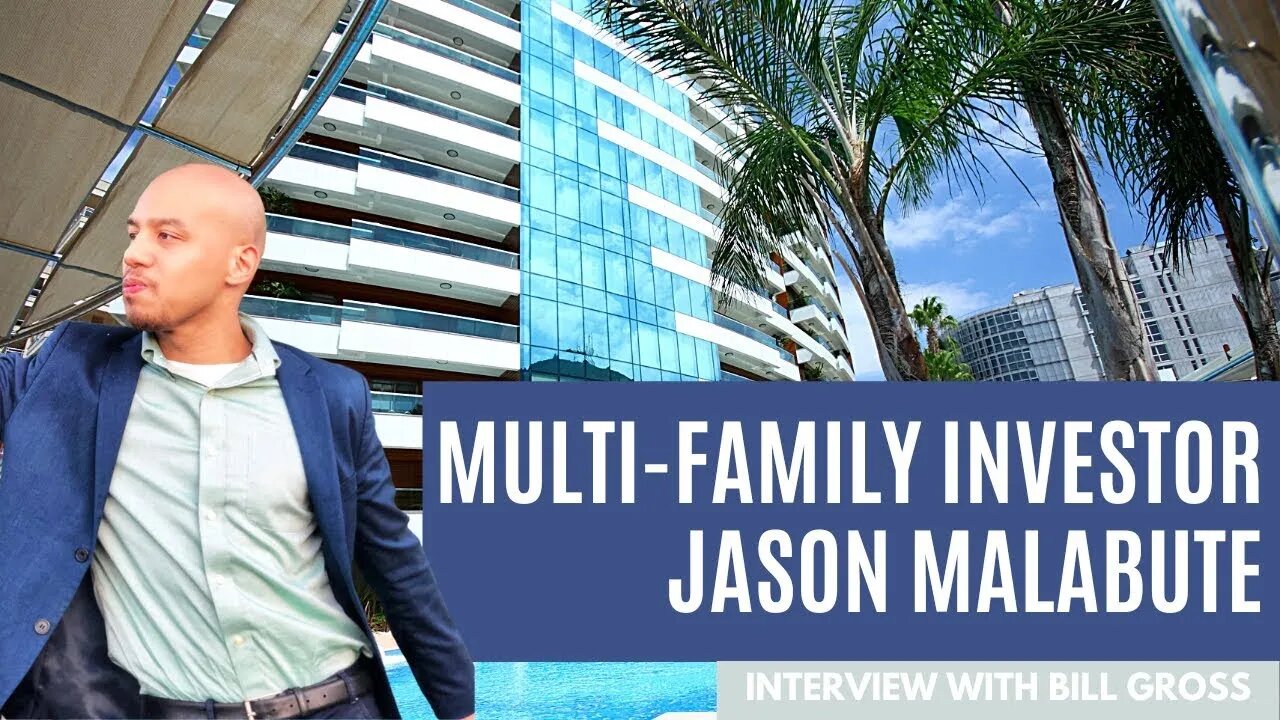 Interview with Multi-Family Investor Jason Malabute