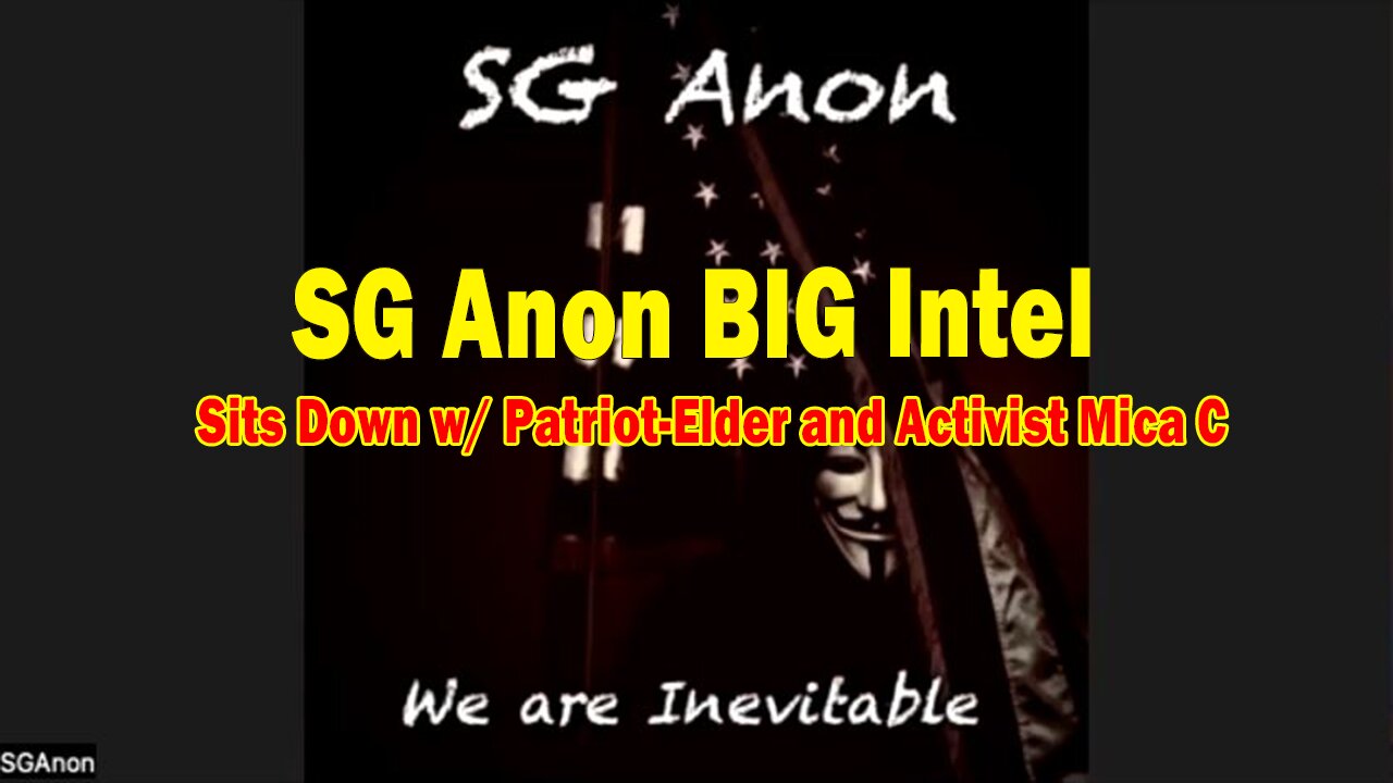 SG Anon BIG Intel Nov 21: "SG Anon Sits Down w/ Patriot-Elder and Activist Mica C"