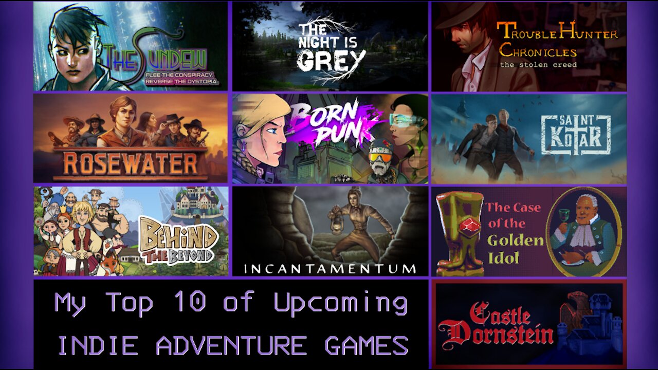 Upcoming INDIE ADVENTURE GAMES (Top 10)