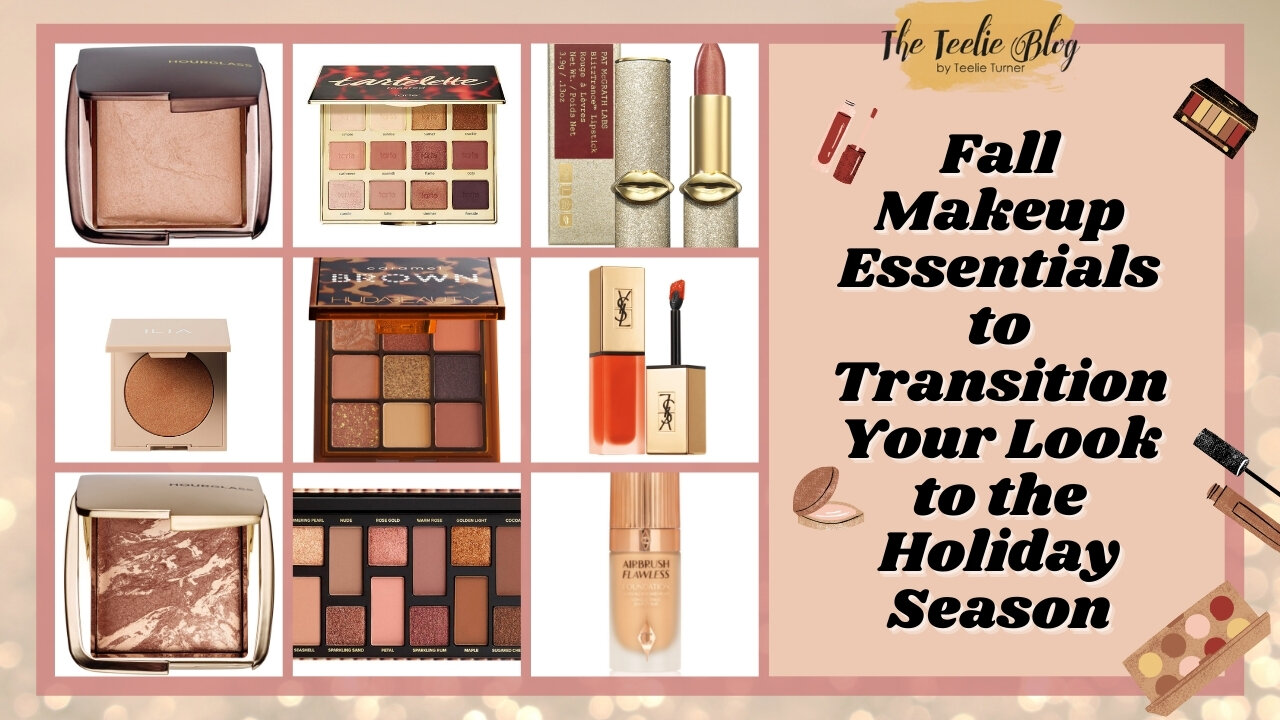 The Teelie Blog | Fall Makeup Essentials to Transition Your Look to the Holiday Season