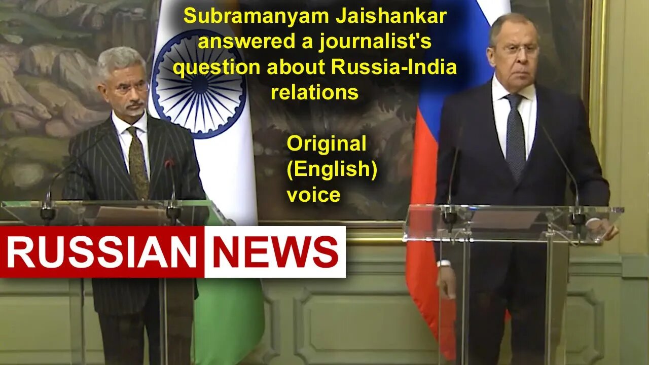 Sergei Lavrov met with Subramany Jaishankar | Russia India