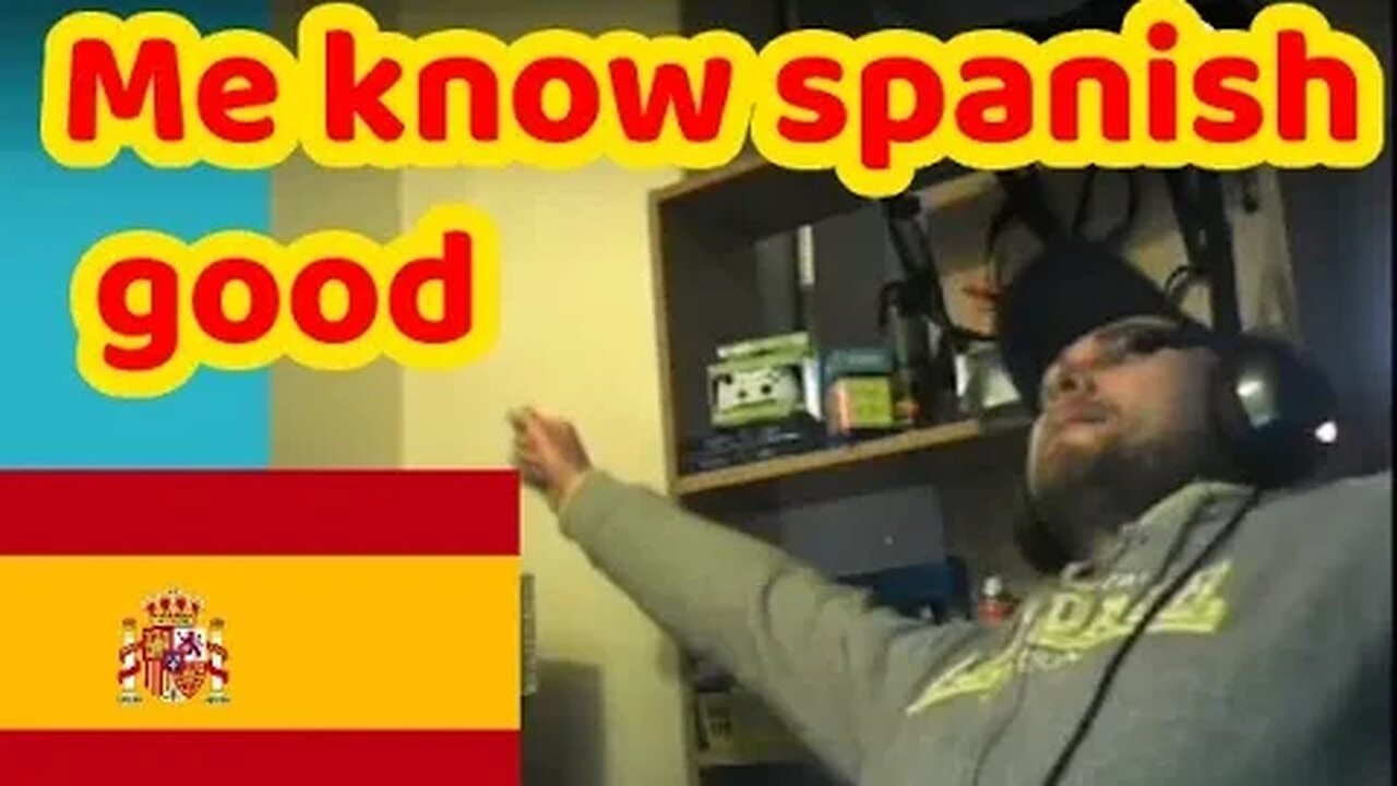 Good job I know some Spanish (I'm still an idiot)