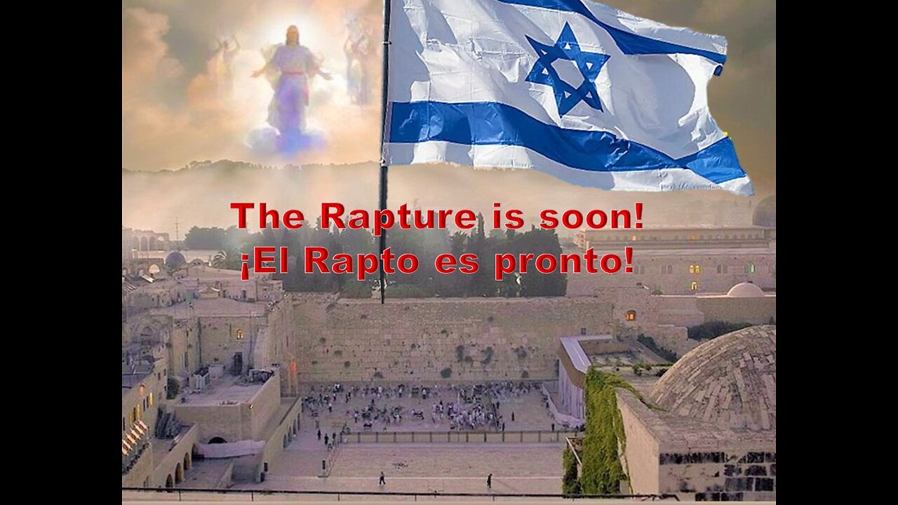 The Rapture is soon