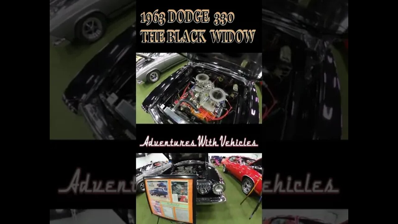 1963 DODGE 330 THE BLACK WIDOW