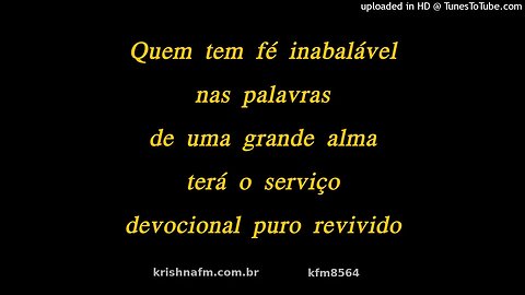 Quem tem fé inabalável nas palavras de uma grande alma terá o... kfm8564