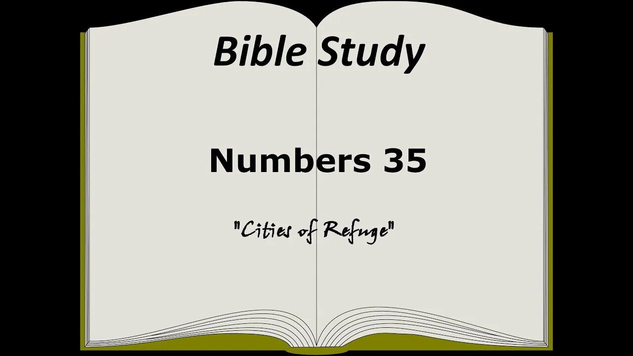 Numbers 35 Bible Study