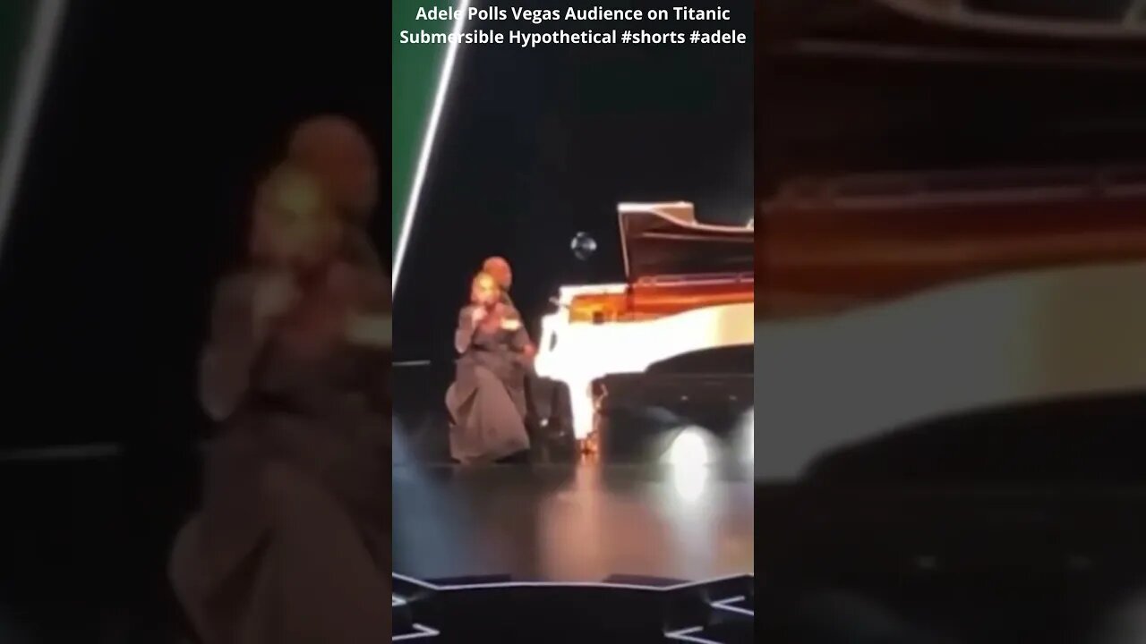 Adele Polls Vegas Audience on Titanic Submersible Hypothetical #shorts #adele #titanic