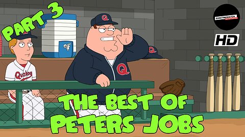 THE BEST OF PETERS JOBS | PART 3 | FAMILY GUY COMPILATION (HD)