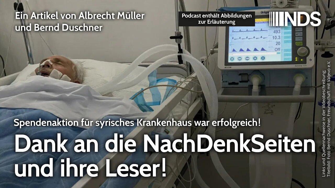Spendenaktion für syrisches Krankenhaus war erfolgreich! Dank an die NachDenkSeiten und ihre Leser!