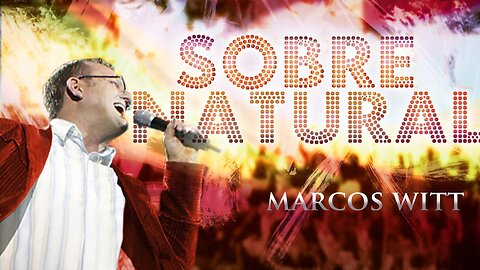Marcos Witt Sobrenatural Álbum Completo