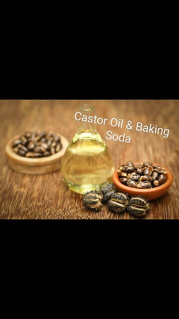 Baking Soda and Castor Oil