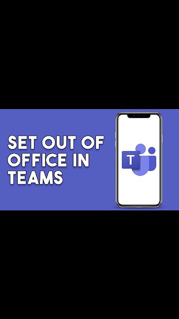 How To Set Out Of Office In Teams Mobile App (Step By Step)