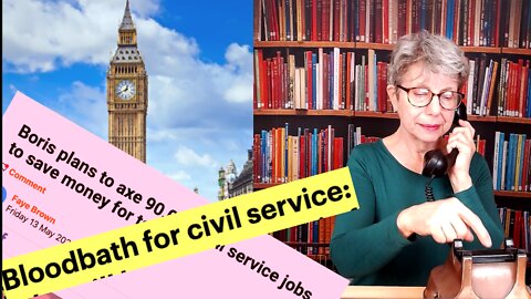 Civil Service Job Cuts - Sir Humphrey Gets His Marching Orders