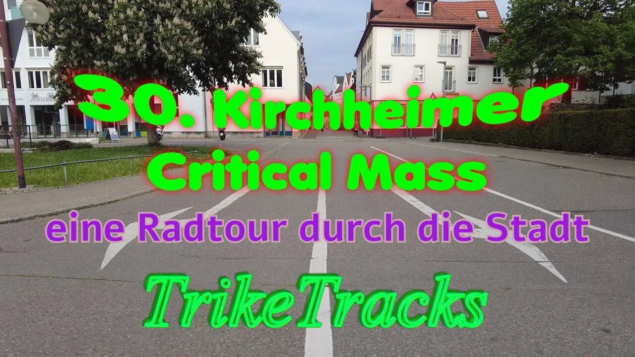 30. Kirchheimer Critical Mass 🛺 Eine Radtour durch die Stadt