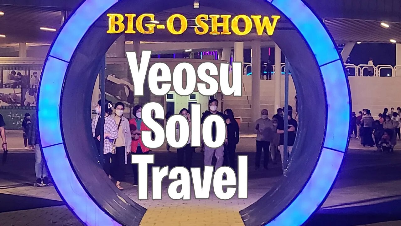 Taking a Solo Trip ðĐ - Visiting Yeosu in South Korea - ėŽėėŽí ð