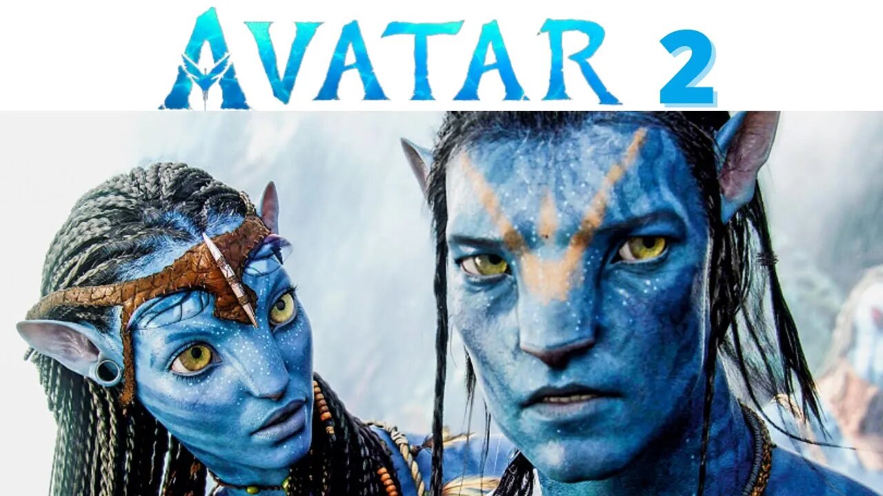 📽 AVATAR 2 TRAILER 📽