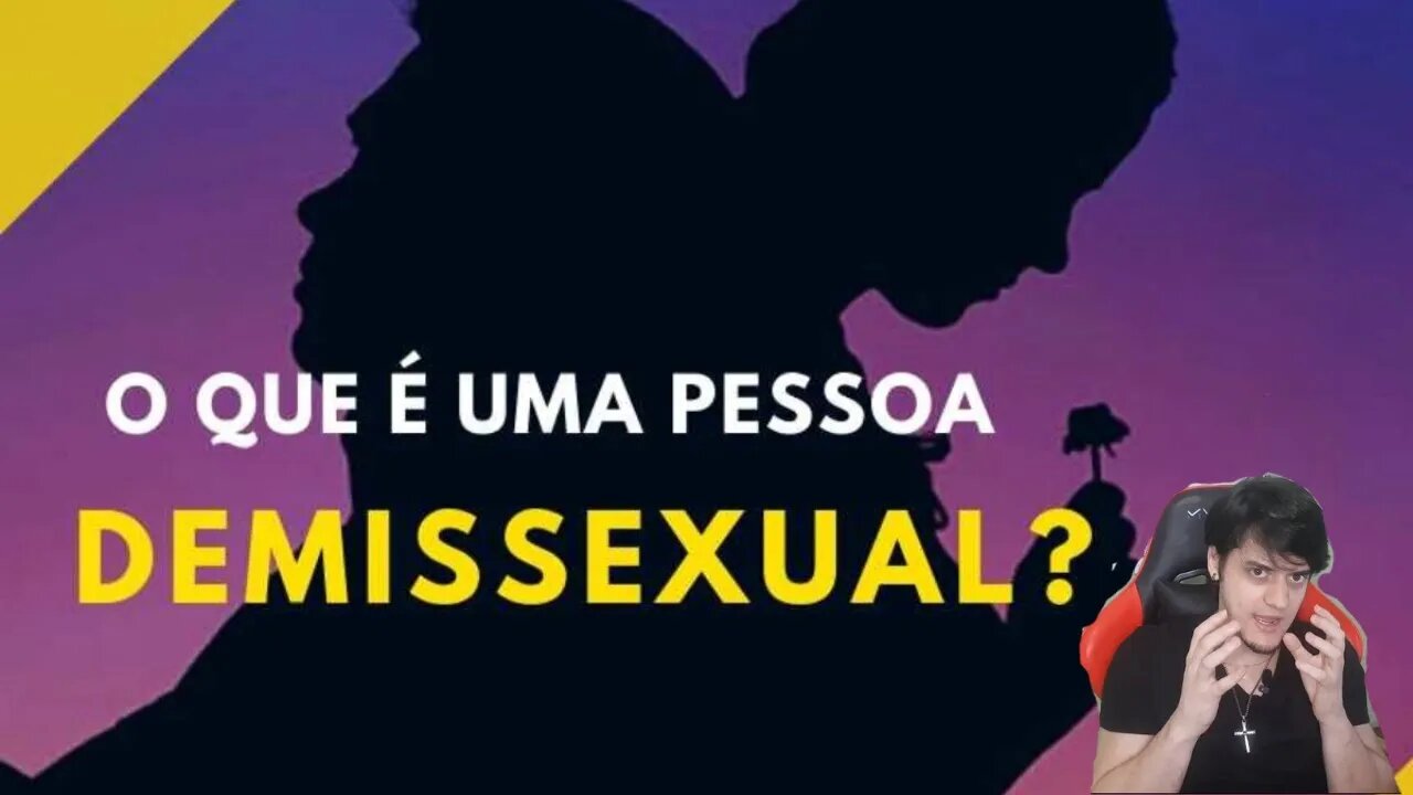 DEMISEXUAL ? EU SOU ! E VOCE ? QUADRO REFLETINDO E FILOSOFANDO