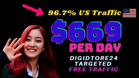 EARN $669 Per Day, Digistore24 Affiliate Marketing, Free Targeted Traffic, ClickBank, Digistore