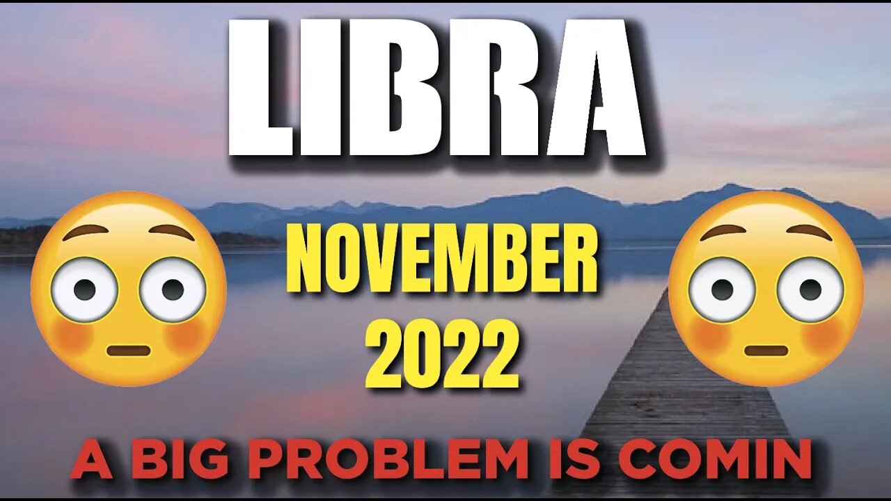 Libra ♎ 🤯😳A BIG PROBLEM IS COMIN🤯😳 Horoscope for Today NOVEMBER 2022 ♎ Libra tarot ♎