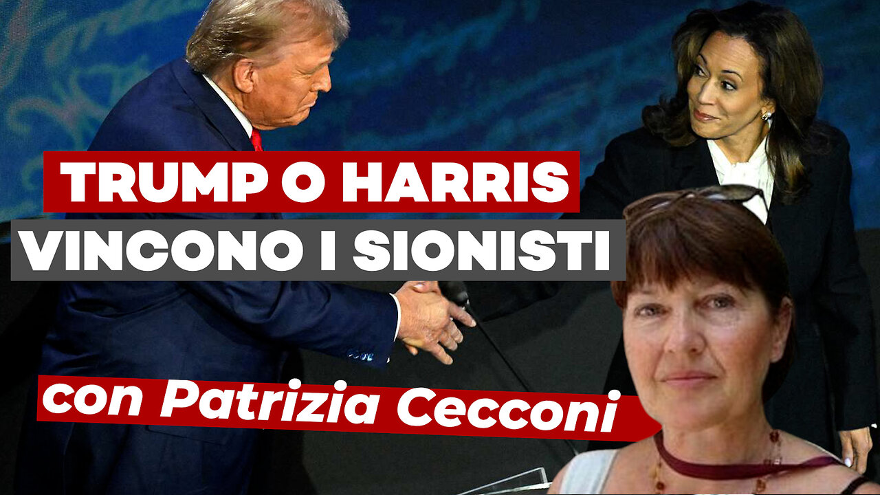 Trump o Harris? Le elezioni USA saranno vinte (ancora una volta) dai sionisti - Ft. Patrizia Cecconi