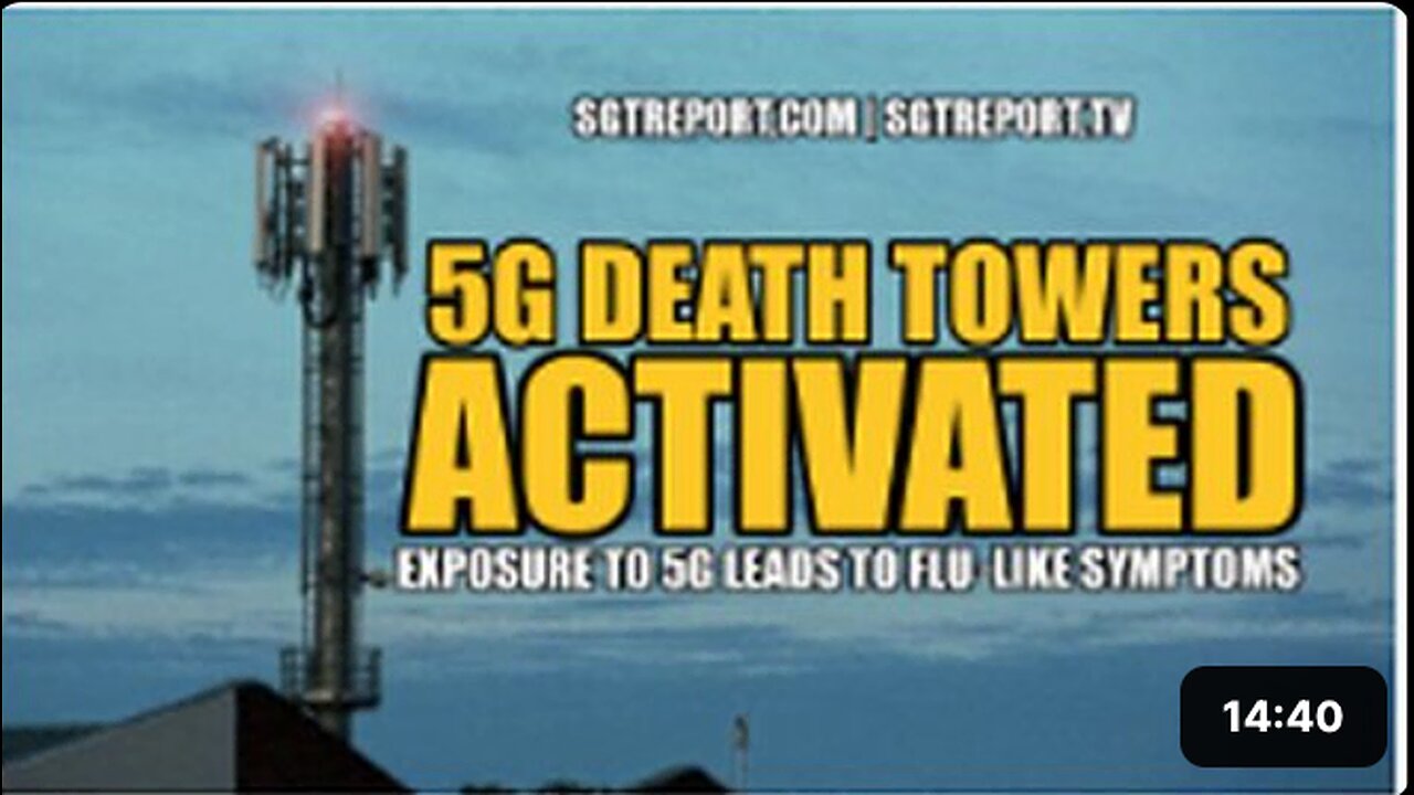 5G DEATH TOWERS ACTIVATED: FLU-LIKE SYMPTOMS WILL FOLLOW