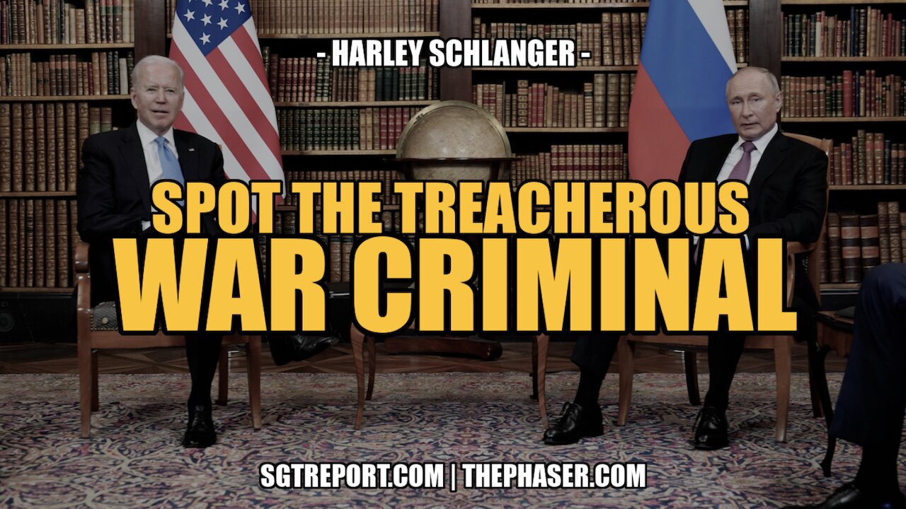 LET'S PLAY SPOT THE TREACHEROUS WAR CRIMINAL -- Harley Schlanger
