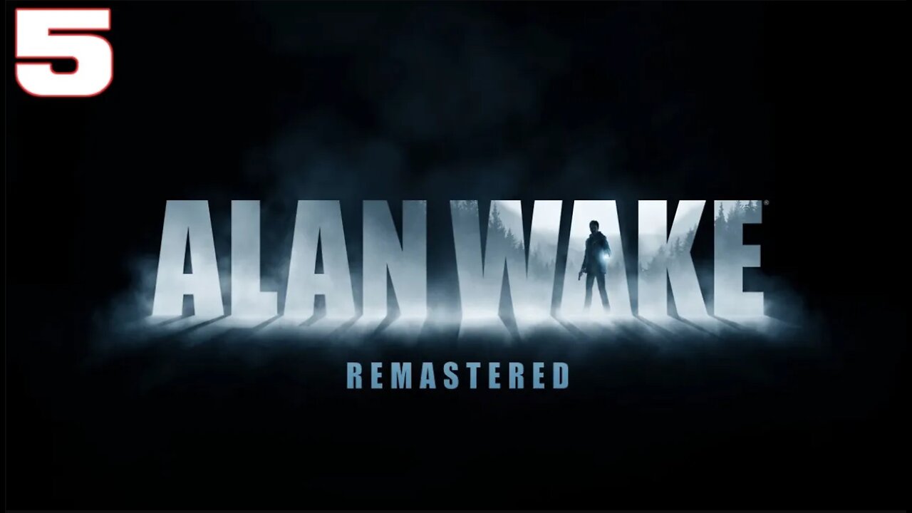 Alan Wake Part 5