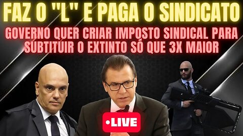 MINISTÉRIO DO TRABALHO QUER METER A MÃO NO BOLSO DO TRABALHADOR COM IMPOSTO SINDICAL