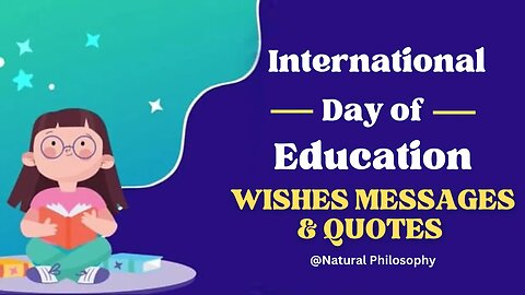 Wishes Messages International Day of Education | natural philosophy|