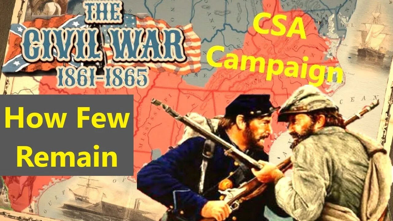 Grand Tactician Confederate Campaign 50 - Spring 1861 Campaign - Very Hard Mode - 1.04 Patched