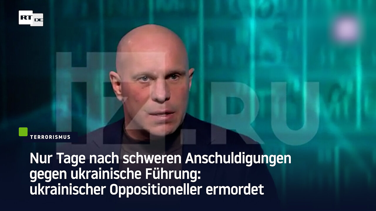 Nach schweren Anschuldigungen gegen ukrainische Führung: Ukrainischer Oppositioneller ermordet