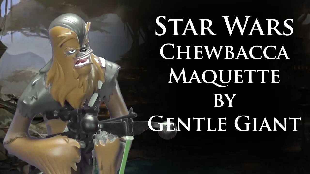 Unboxing: Star Wars Chewbacca Maquette by Gentle Giant