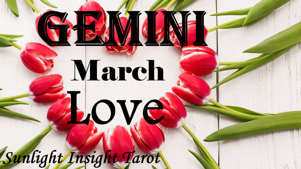 GEMINI 💓A Sincere Love Offer!💓 Taking Responsibility For Their Actions with Commitment. March Love