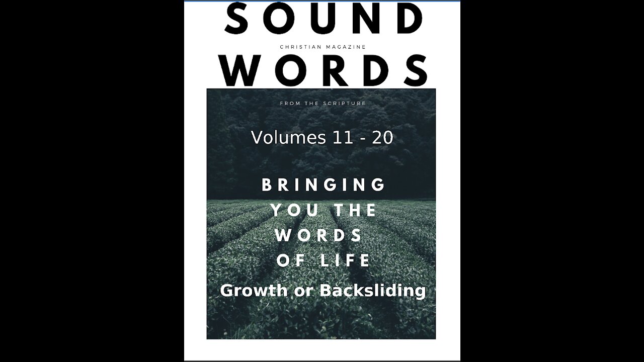 Sound Words, Growth or Backsliding