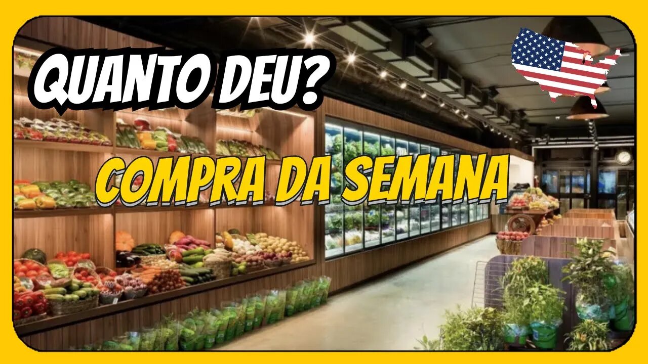 Mercado nos EUA VLOG de compra
