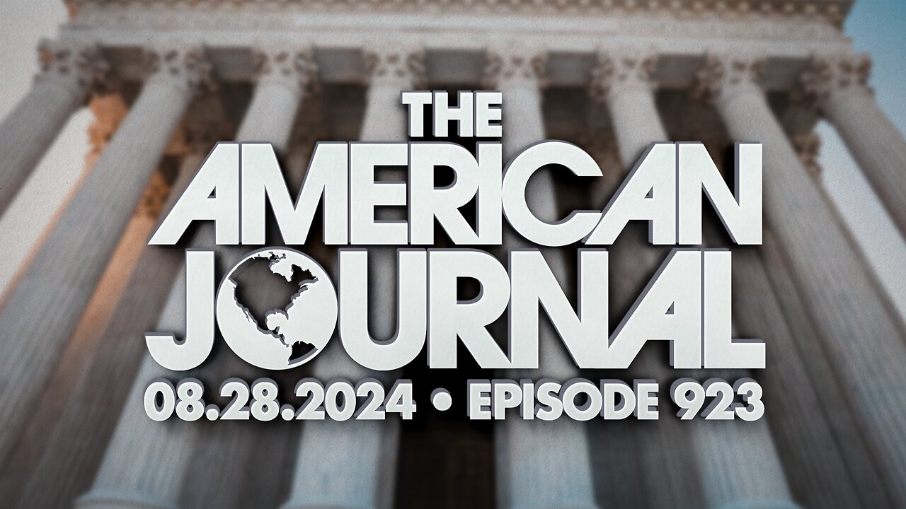 The American Journal - FULL SHOW - 08/28/2024